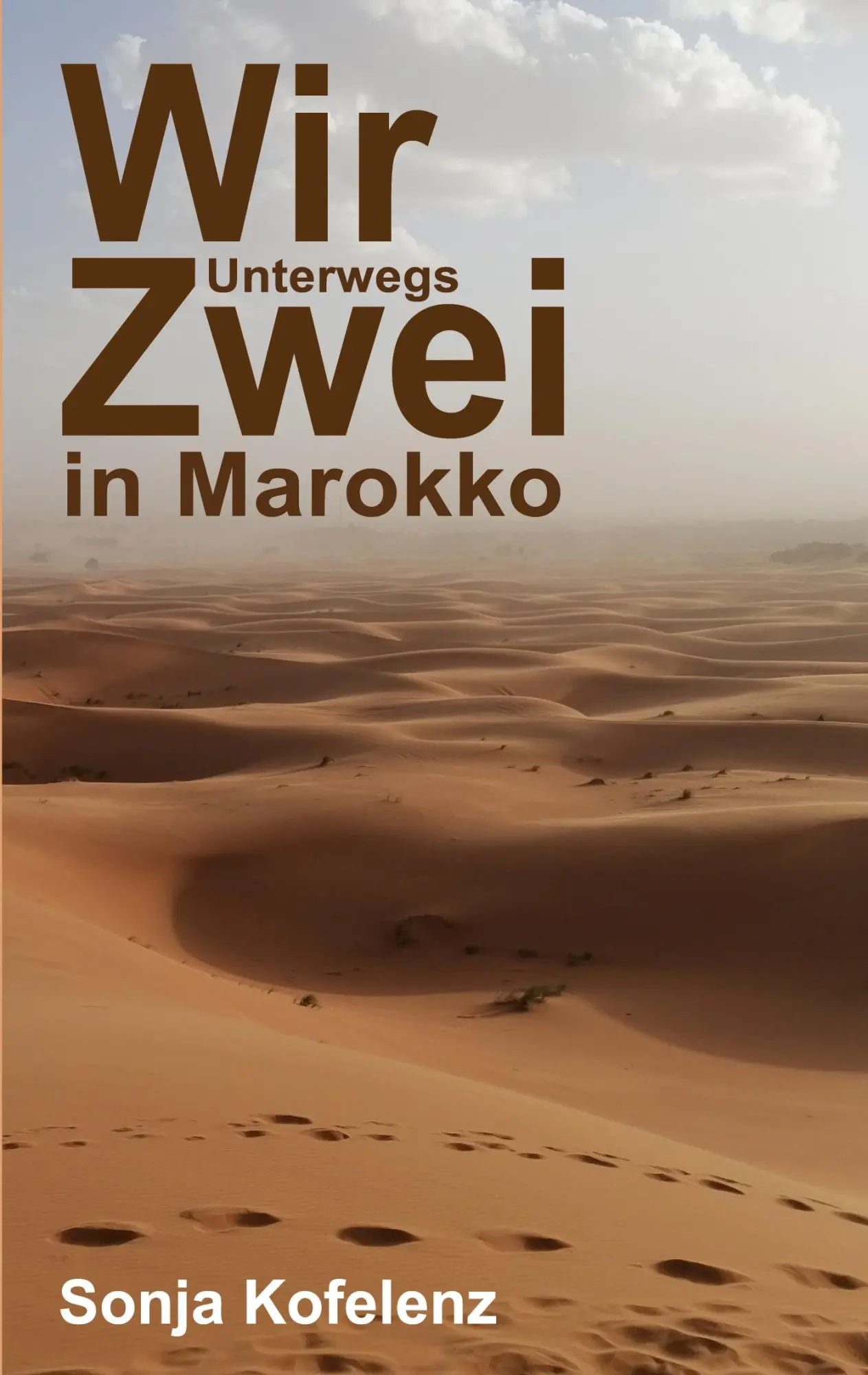Cover: 9783819242441 | Wir Zwei | Unterwegs in Marokko | Sonja Kofelenz | Taschenbuch | 92 S.