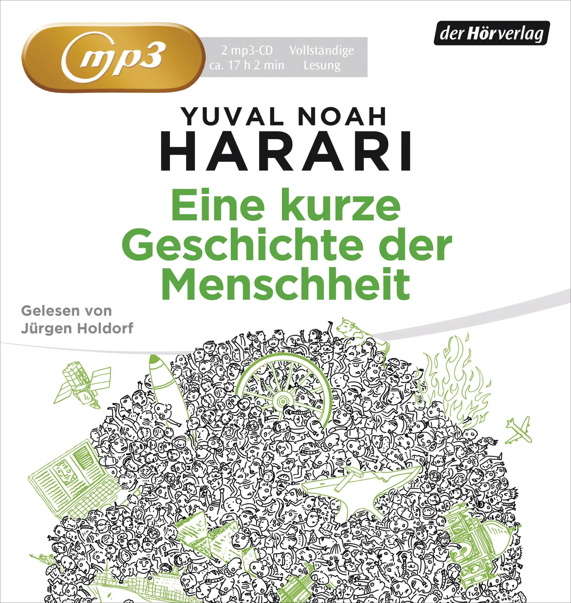 Cover: 9783844512441 | Eine kurze Geschichte der Menschheit | Yuval Noah Harari | MP3 | 2013