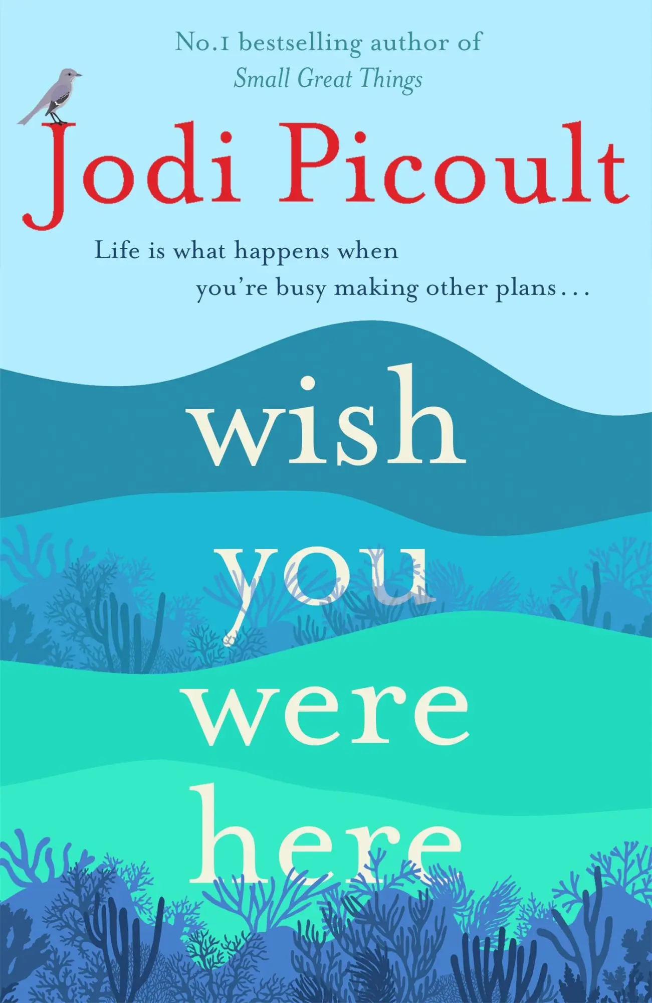 Cover: 9781473692541 | Wish You Were Here | Jodi Picoult | Taschenbuch | 336 S. | Englisch
