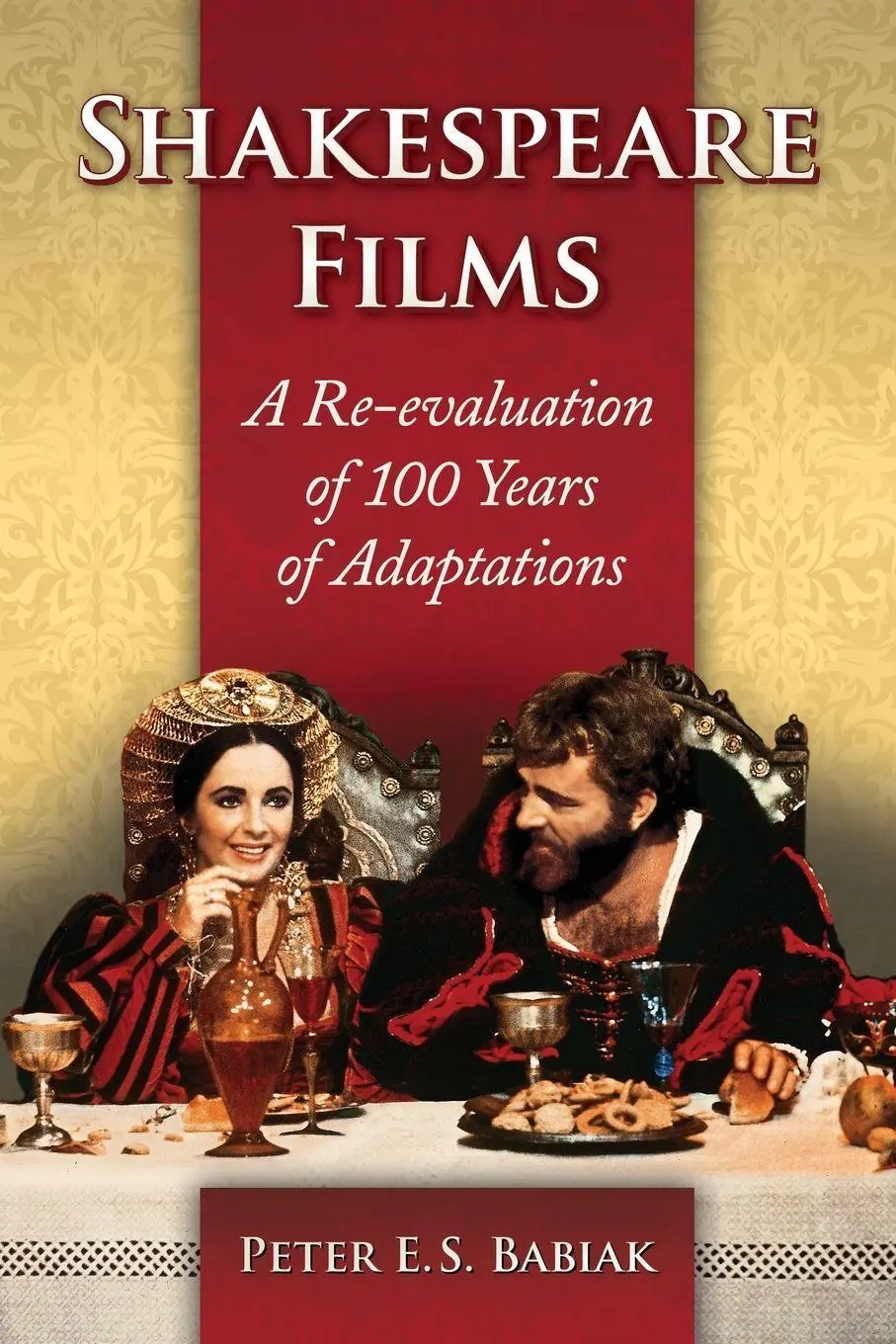 Cover: 9781476662541 | Shakespeare Films | A Re-evaluation of 100 Years of Adaptations | Buch
