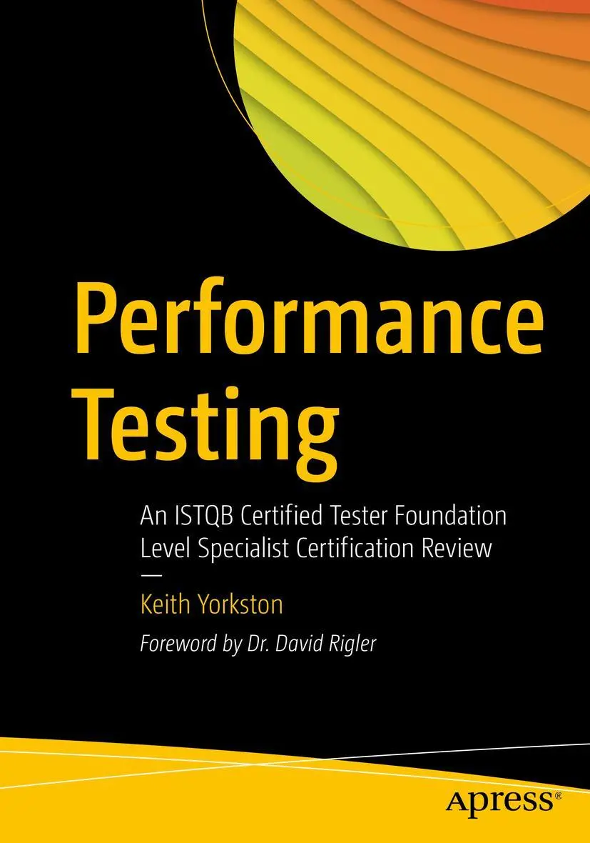 Cover: 9781484272541 | Performance Testing | Keith Yorkston | Taschenbuch | xxii | Englisch