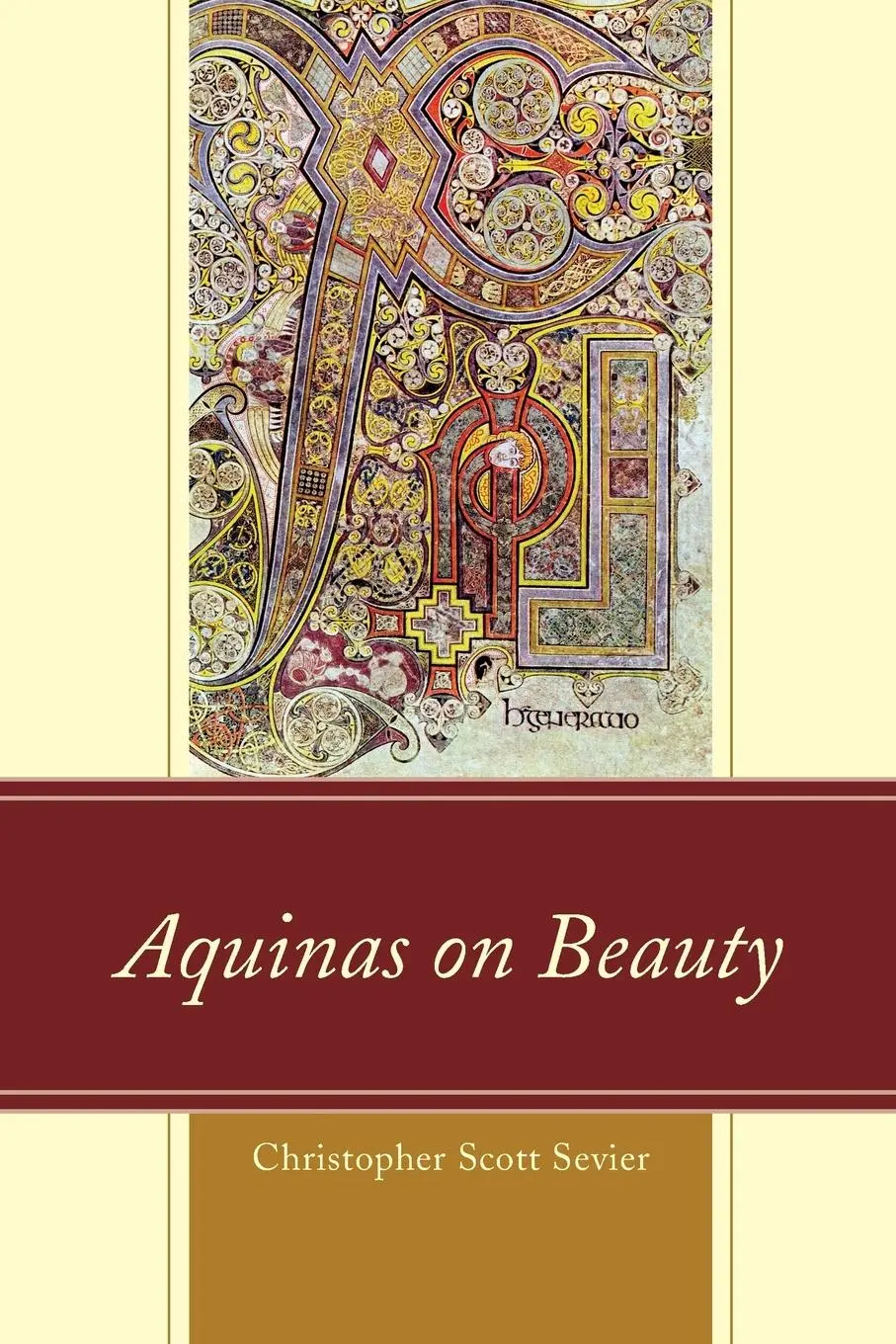 Cover: 9781498512541 | Aquinas on Beauty | Christopher Scott Sevier | Taschenbuch | Englisch