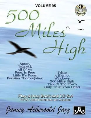 Cover: 9781562242541 | 500 Miles High | Jazz Play-Along Vol.95 | Jamey Aebersold | Buch