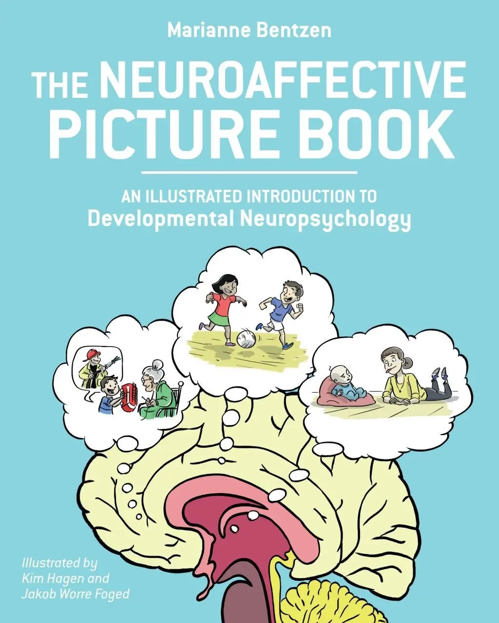 Cover: 9781623172541 | Neuroaffective Picture Book | Kim Hagen (u. a.) | Taschenbuch | 2018