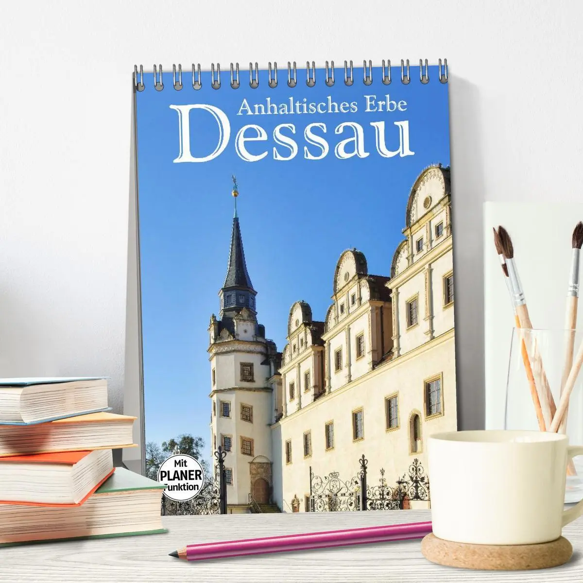 Bild: 9783516432541 | Dessau - Anhaltisches Erbe (Tischkalender 2026 DIN A5 hoch),...