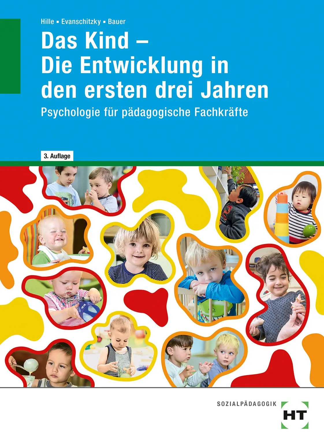 Cover: 9783582772541 | eBook inside: Buch und eBook Das Kind - Die Entwicklung in den...