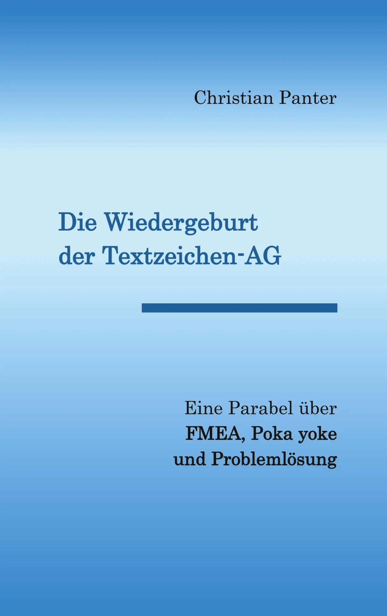 Cover: 9783819232541 | Die Wiedergeburt der Textzeichen-AG | Christian Panter | Taschenbuch