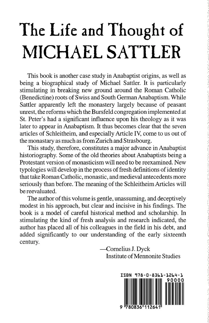 Rückseite: 9780836112641 | The Life and Thought of Michael Sattler | C. Arnold Snyder | Buch