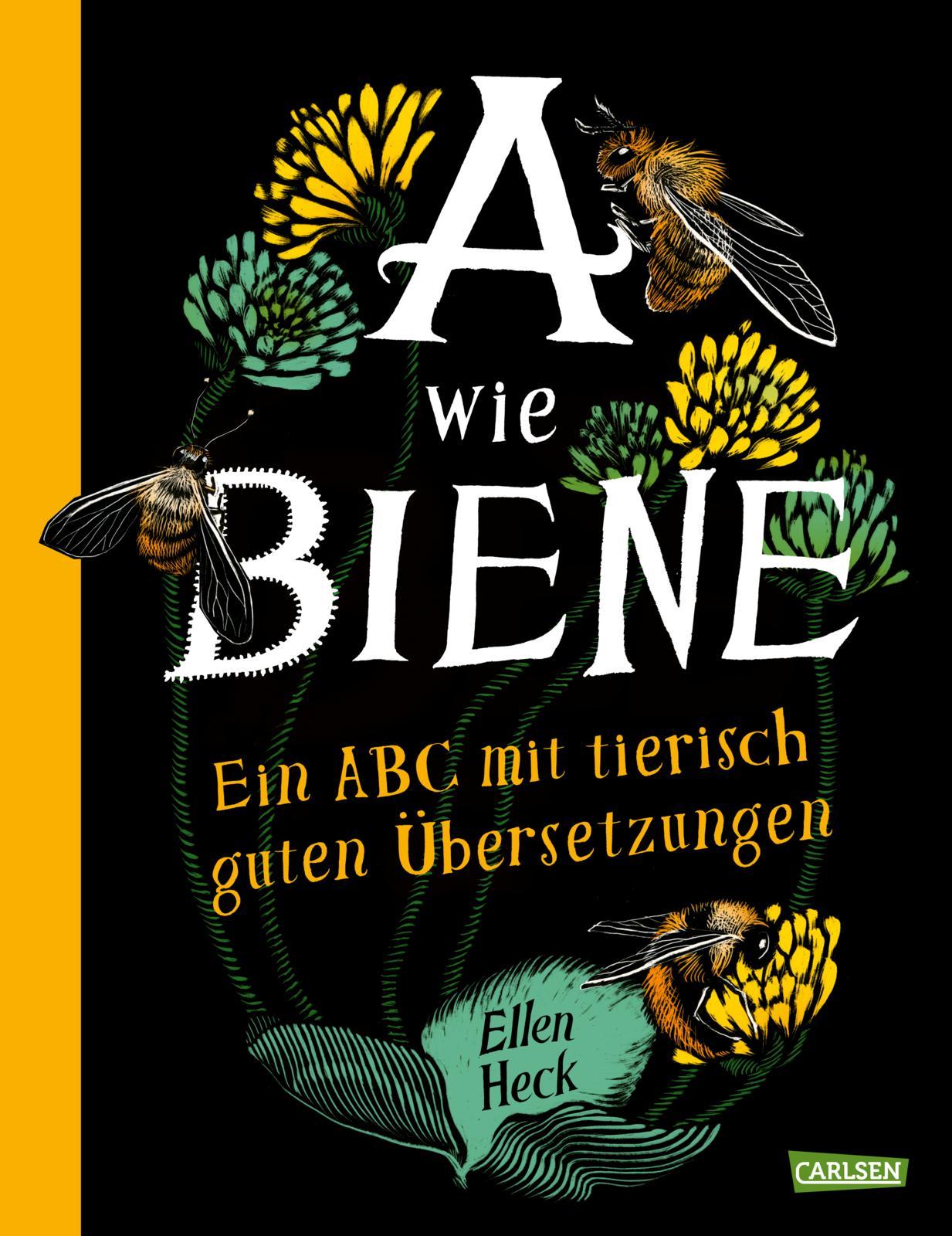 Cover: 9783551522641 | A wie Biene | Ellen Heck | Buch | 40 S. | Deutsch | 2025