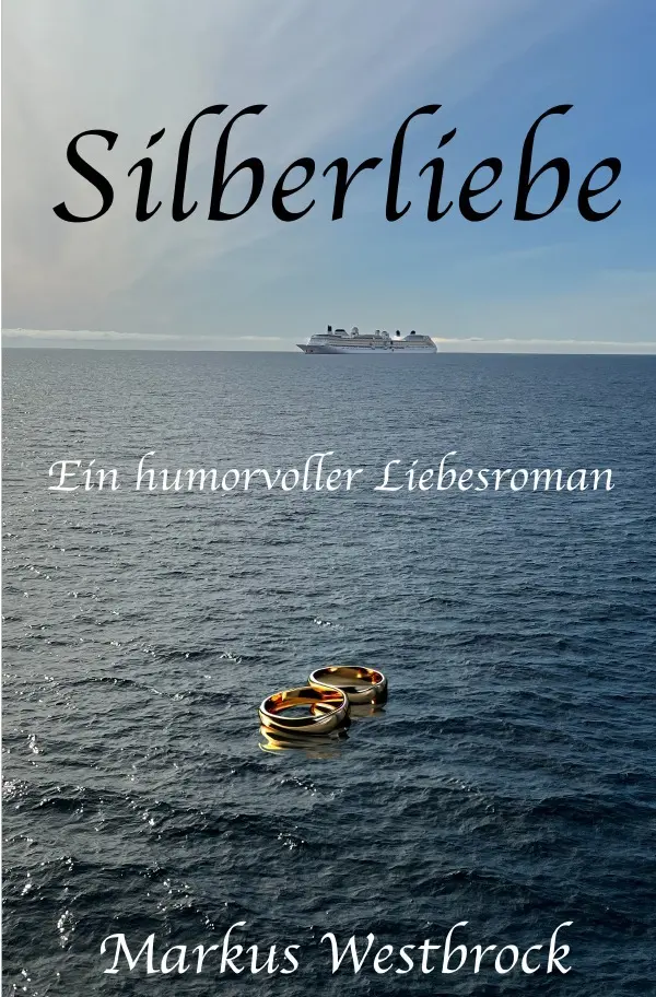 Cover: 9783759832641 | Silberliebe | Ein humorvoller Liebesroman für Spätzünder | Westbrock