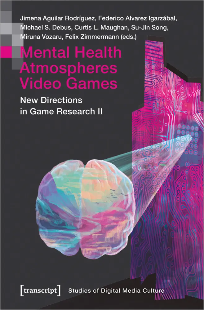 Cover: 9783837662641 | Mental Health Atmospheres Video Games | Jimena Aguilar (u. a.) | Buch
