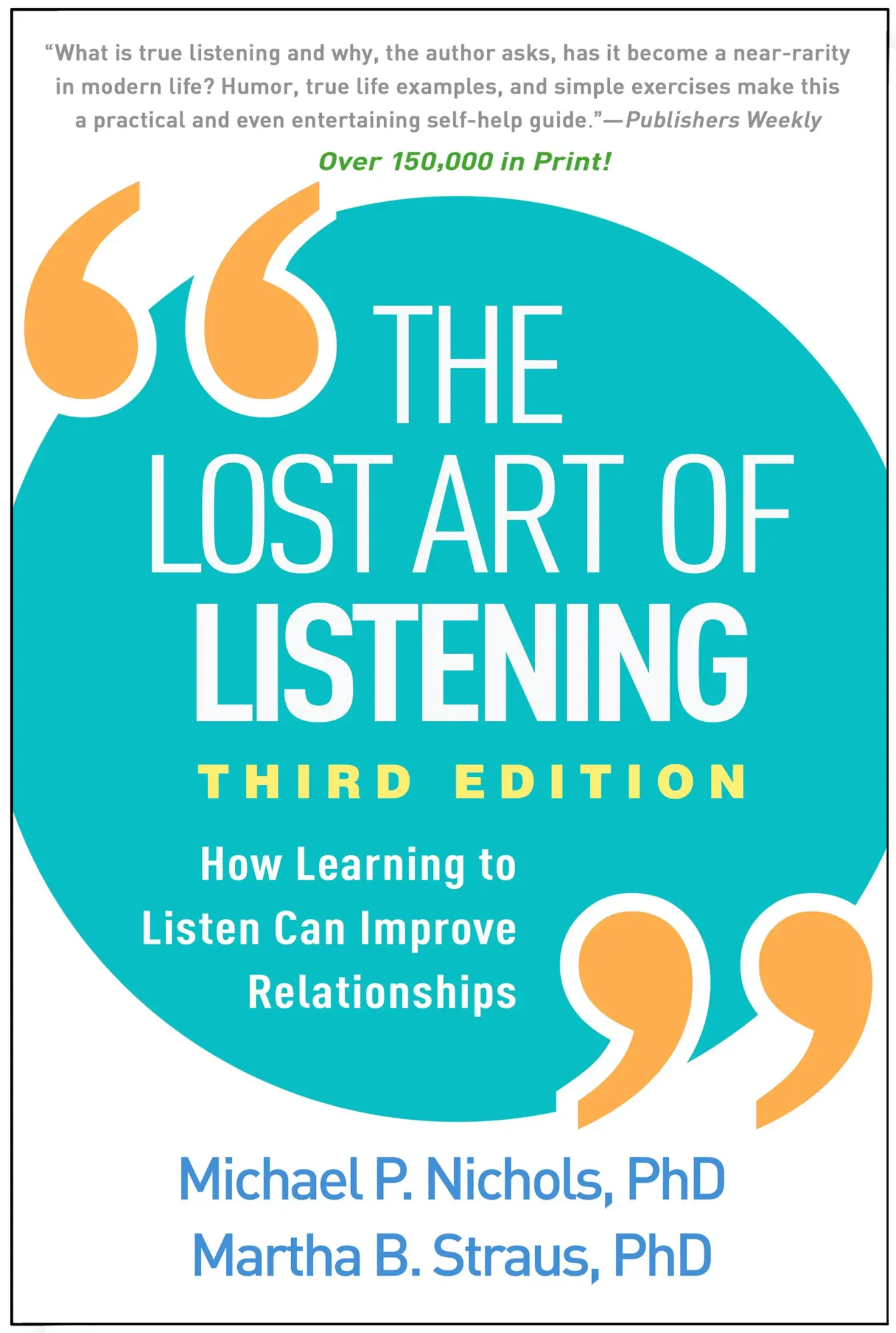Cover: 9781462542741 | The Lost Art of Listening, Third Edition | Martha B. Strauss (u. a.)