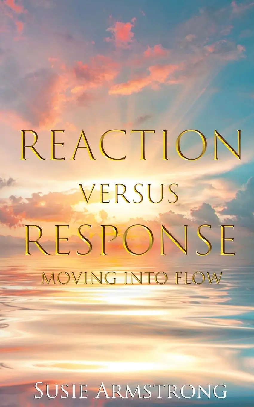 Cover: 9781735642741 | Reaction Versus Response | Armstrong | Taschenbuch | Englisch | 2023