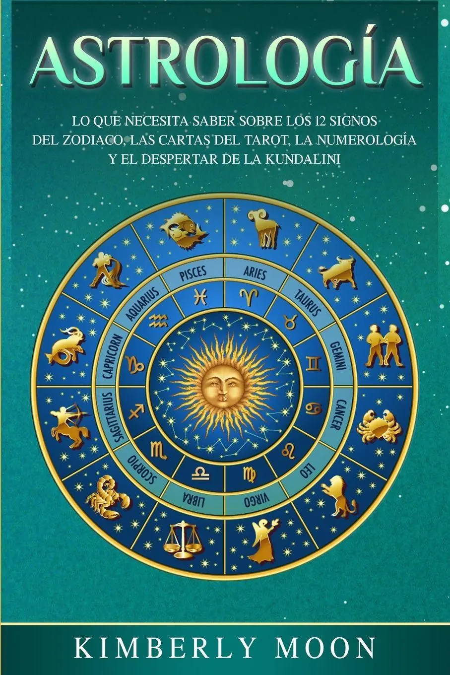 Cover: 9781950922741 | Astrología | Kimberly Moon | Taschenbuch | Kartoniert / Broschiert