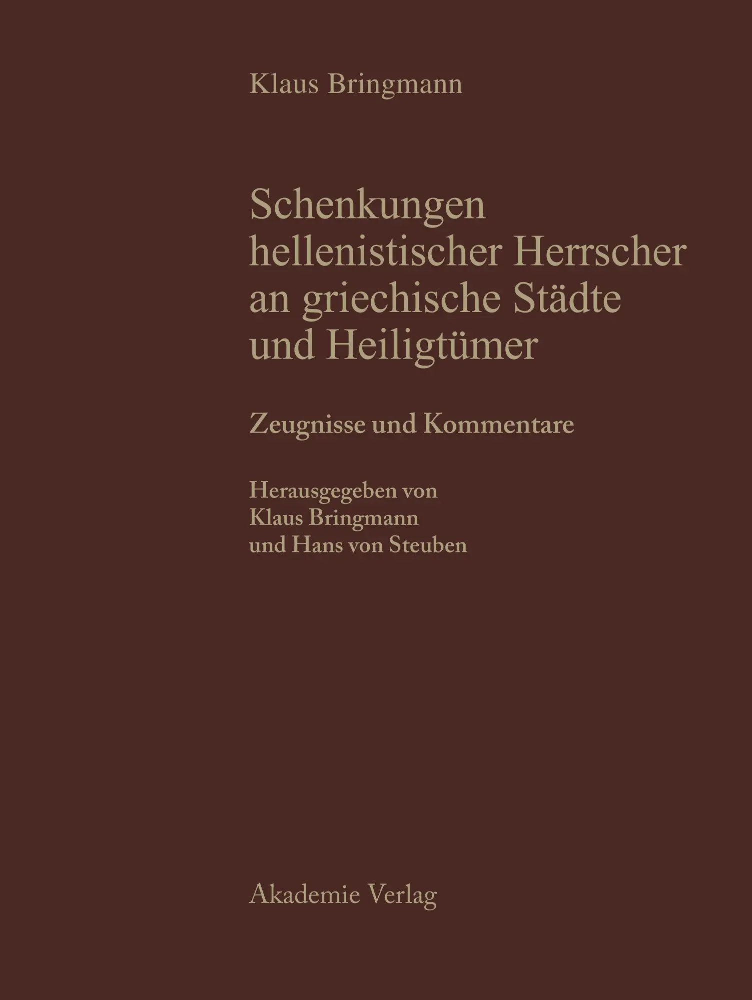 Cover: 9783050022741 | Zeugnisse und Kommentare | Hans von Steuben (u. a.) | Buch | IX | 1995