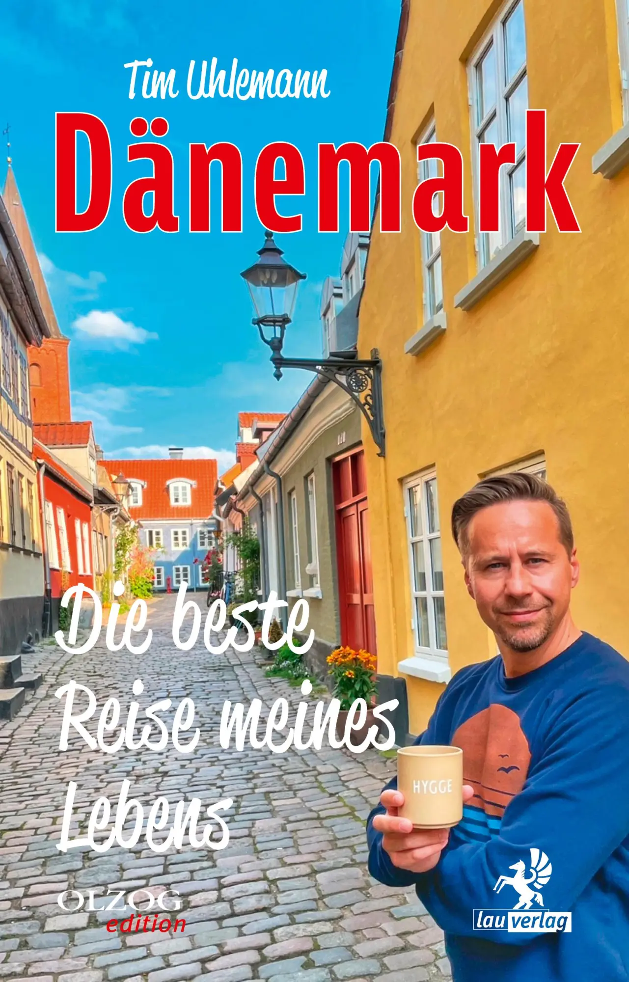 Cover: 9783957682741 | Dänemark - Die beste Reise meines Lebens | Tim Uhlemann | Taschenbuch