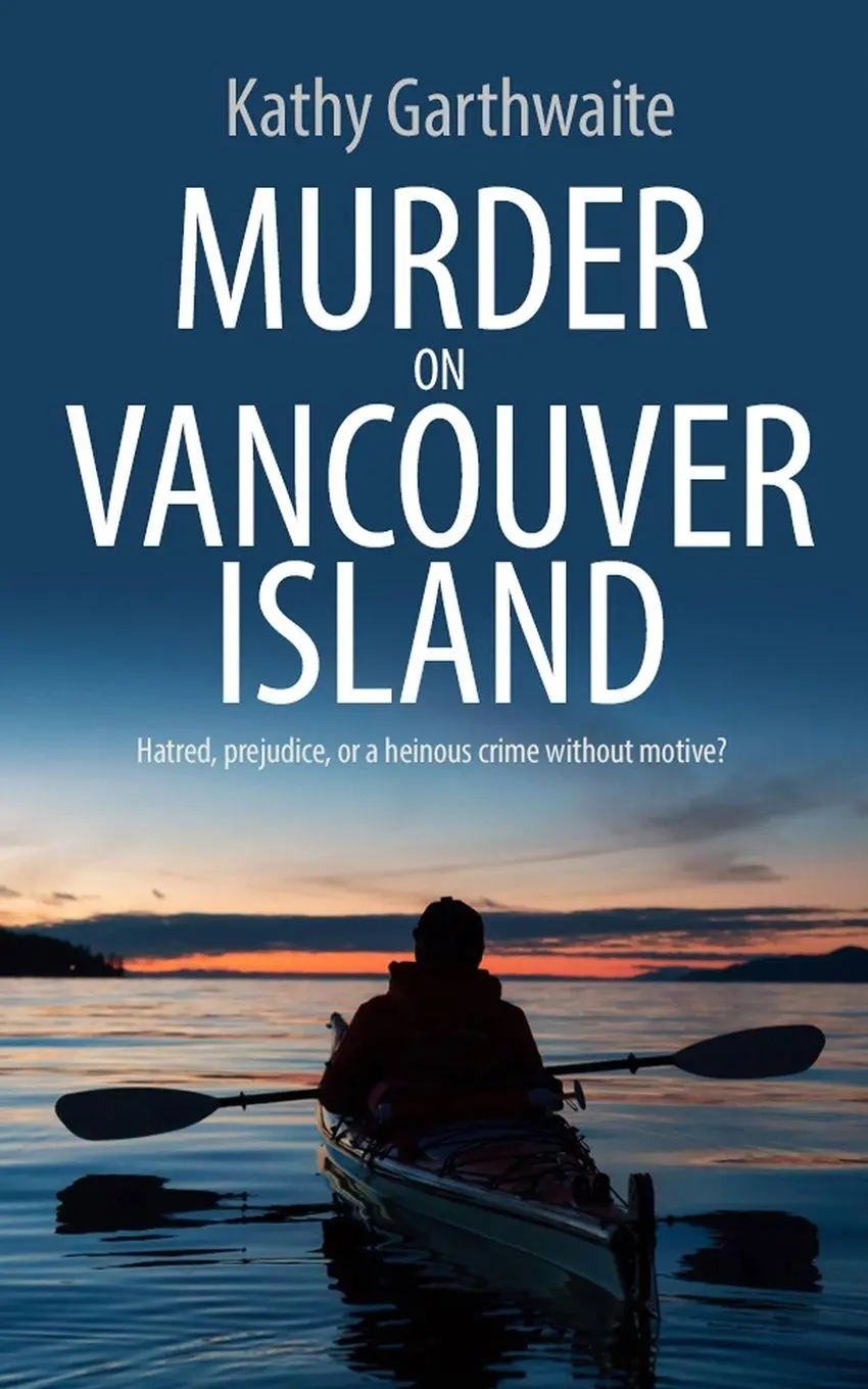 Cover: 9781804622841 | Murder on Vancouver Island | Kathy Garthwaite | Taschenbuch | Englisch