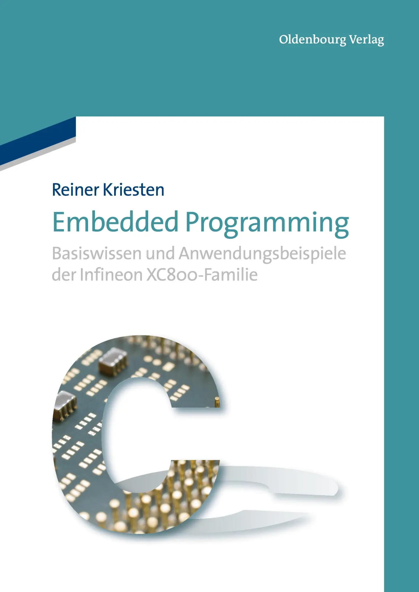 Cover: 9783486712841 | Embedded Programming | Reiner Kriesten | Taschenbuch | XV | Deutsch
