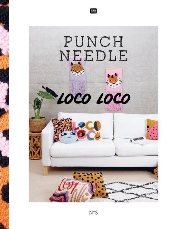 Cover: 9783960162841 | Punch Needle - Loco Loco N°3 | Loco Loco | Rico Design GmbH &amp; Co. KG