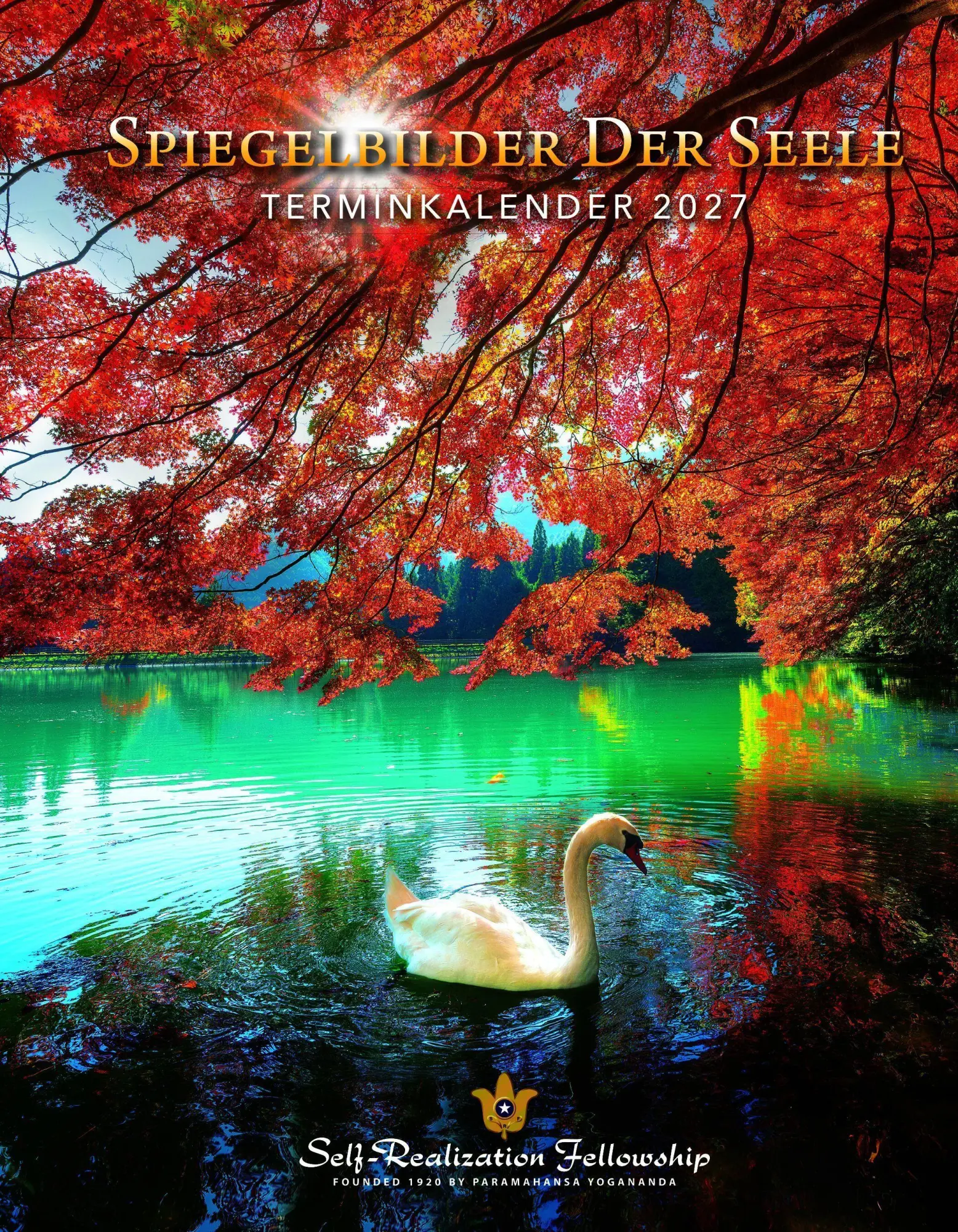 Cover: 9781685682941 | Spiegelbilder der Seele Terminkalender 2027 | Yogananda Paramahansa