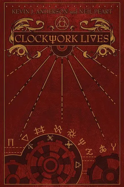 Cover: 9781770412941 | Clockwork Lives | Kevin J Anderson (u. a.) | Buch | Gebunden | 2015