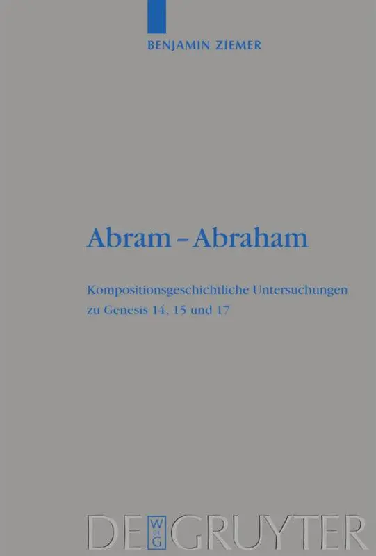 Cover: 9783110182941 | Abram - Abraham | Benjamin Ziemer | Buch | XIV | Deutsch | 2005