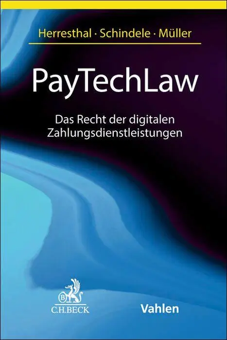 Cover: 9783406742941 | PayTechLaw | Das Recht der digitalen Zahlungsdienstleistungen | Buch
