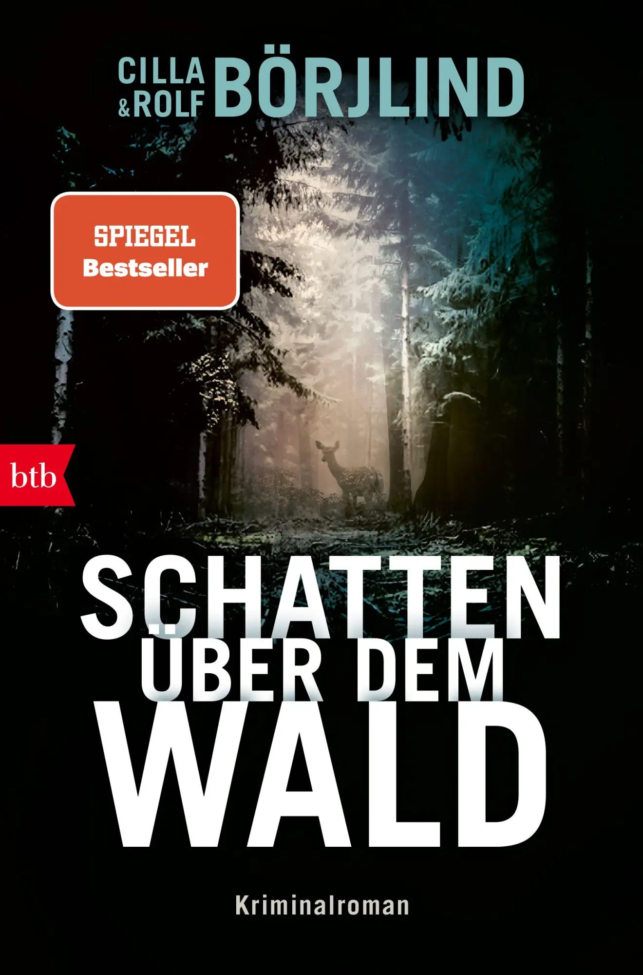 Cover: 9783442762941 | Schatten über dem Wald | Kriminalroman | Cilla Börjlind (u. a.) | Buch