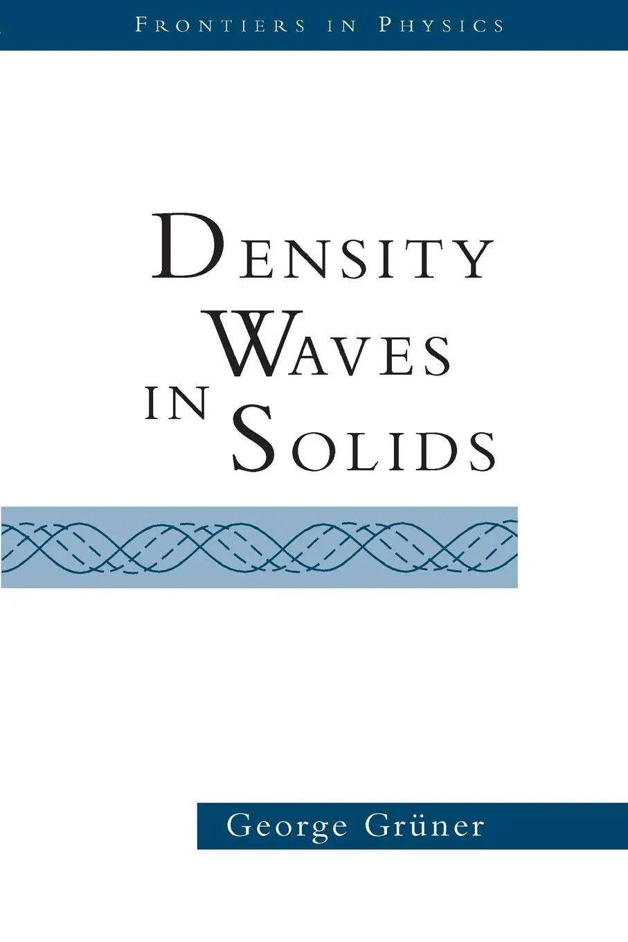 Cover: 9780738203041 | Density Waves In Solids | George Gruner | Taschenbuch | Englisch