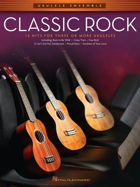 Cover: 9781476823041 | Classic Rock | 15 Hits for Three or More Ukuleles | Hal Leonard | Buch