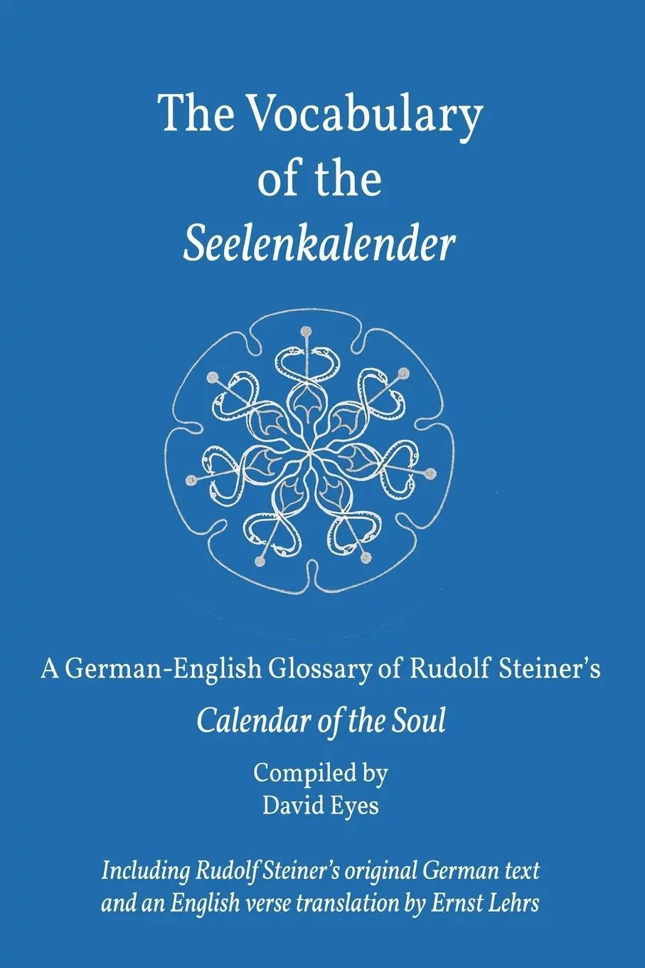 Cover: 9781605513041 | The Vocabulary of the Seelenkalender | Rudolf Steiner | Taschenbuch