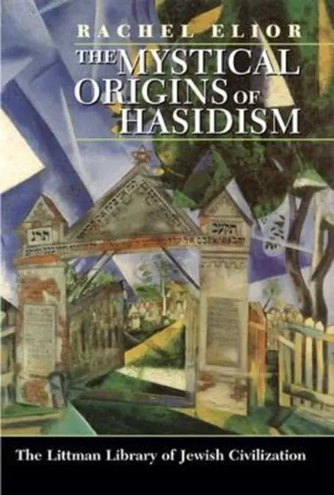 Cover: 9781904113041 | Mystical Origins of Hasidism | Rachel Elior | Taschenbuch | Englisch