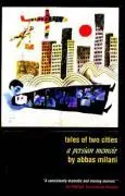 Cover: 9781933823041 | Tales of Two Cities: A Persian Memoir | Milani Abbas | Taschenbuch