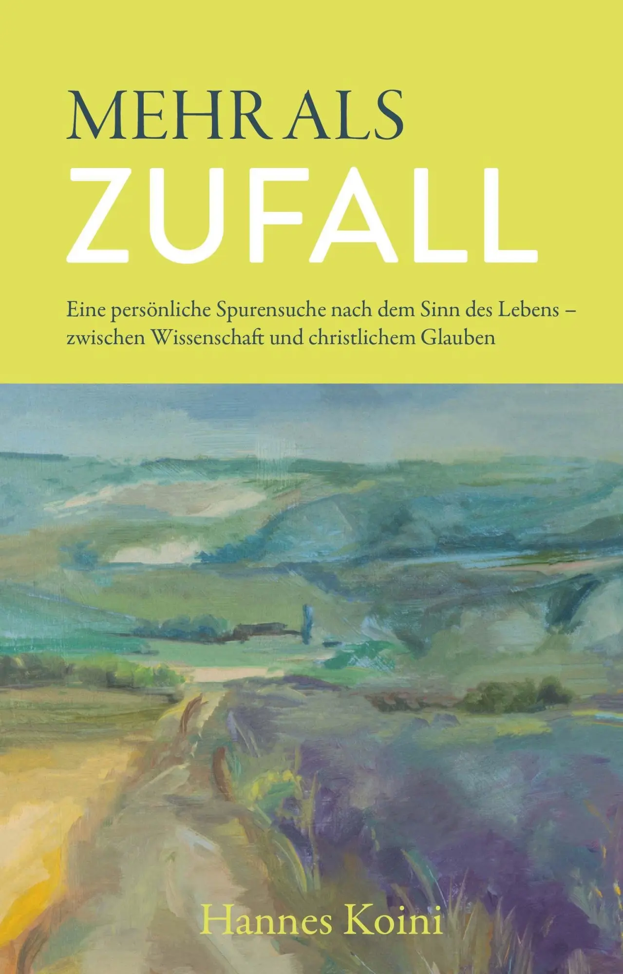 Cover: 9783992033041 | MEHR ALS ZUFALL | Hannes Koini | Taschenbuch | 170 S. | Deutsch | 2026