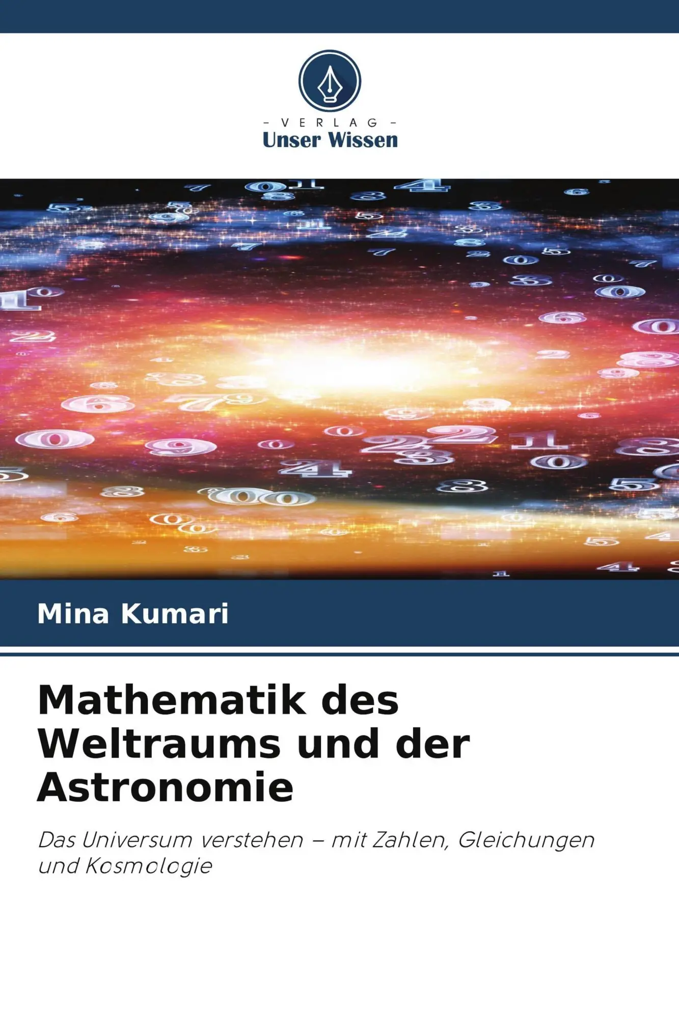 Cover: 9786630213041 | Mathematik des Weltraums und der Astronomie | Mina Kumari | Buch