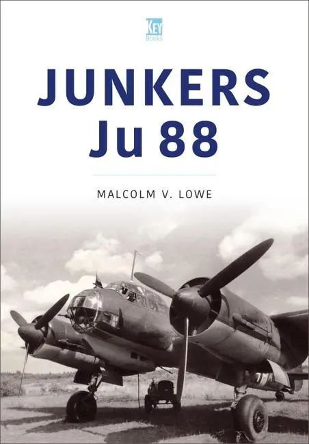 Cover: 9781802823141 | Junkers Ju 88 | Malcolm Lowe | Taschenbuch | Englisch | 2022