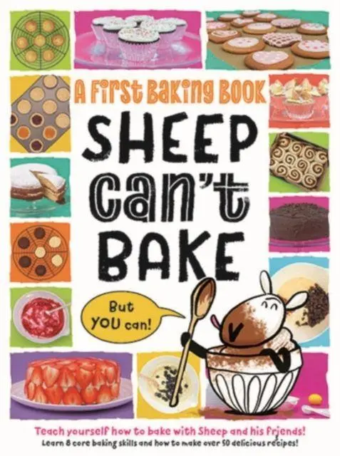 Cover: 9781915613141 | Sheep Can't Bake, But You Can! | A first baking book | Sarah Walden