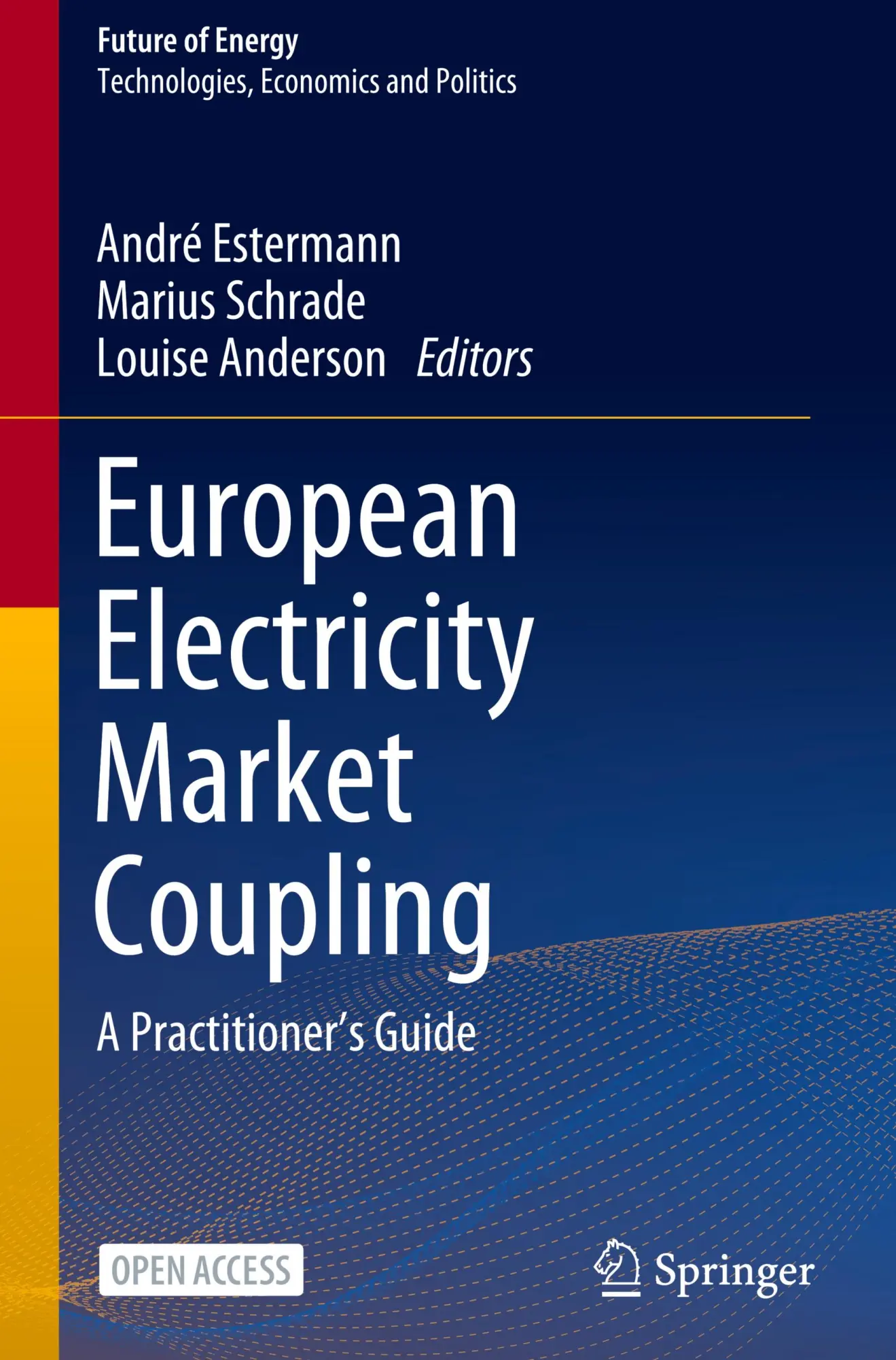 Cover: 9783031863141 | European Electricity Market Coupling | A Practitioner's Guide | Buch