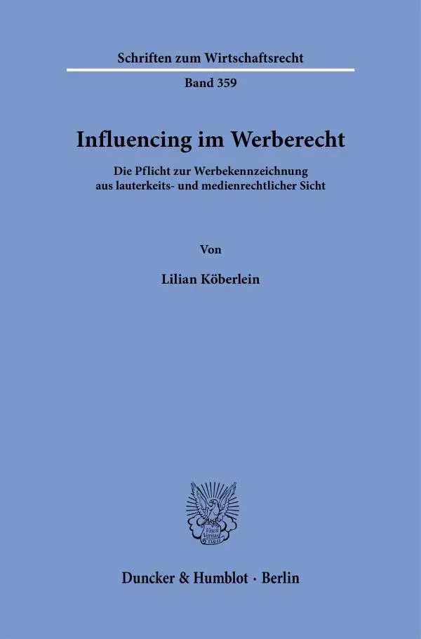 Cover: 9783428193141 | Influencing im Werberecht | Lilian Köberlein | Taschenbuch | 271 S.