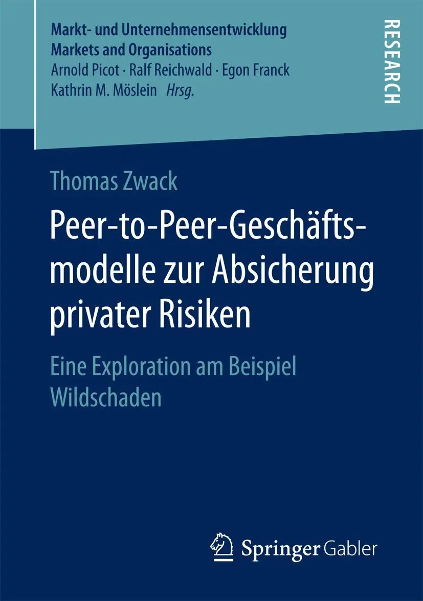 Cover: 9783658183141 | Peer-to-Peer-Geschäftsmodelle zur Absicherung privater Risiken | Zwack