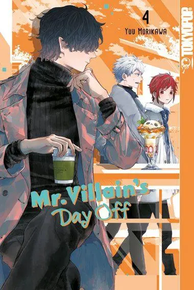 Cover: 9783759303141 | Mr. Villain's Day Off 04 | Yuu Morikawa | Taschenbuch | 132 S. | 2025