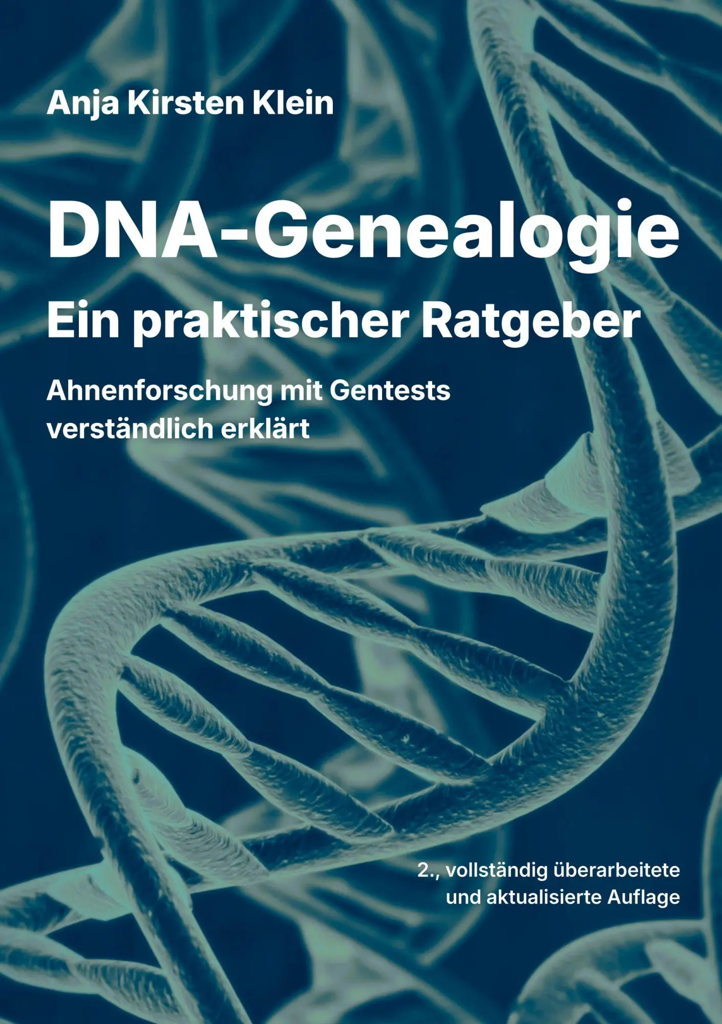 Cover: 9783819243141 | DNA-Genealogie - Ein praktischer Ratgeber | Anja Kirsten Klein | Buch