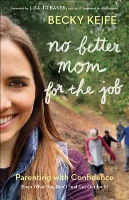 Cover: 9780764233241 | No Better Mom for the Job | Becky Keife | Taschenbuch | Englisch