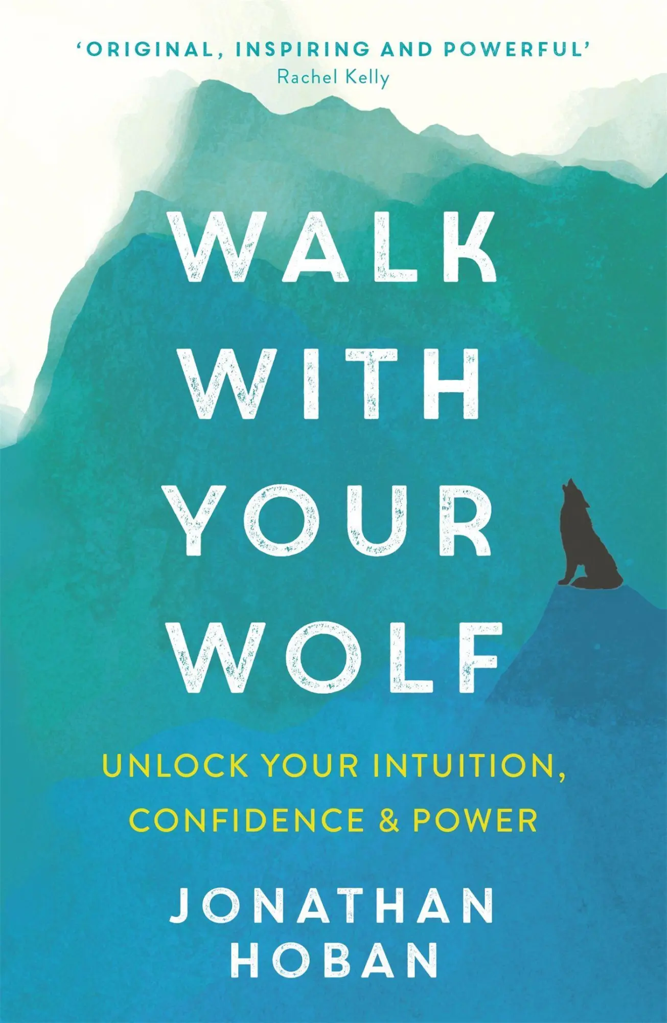 Cover: 9781473693241 | Walk with Your Wolf | Jonathan Hoban | Taschenbuch | Englisch | 2020