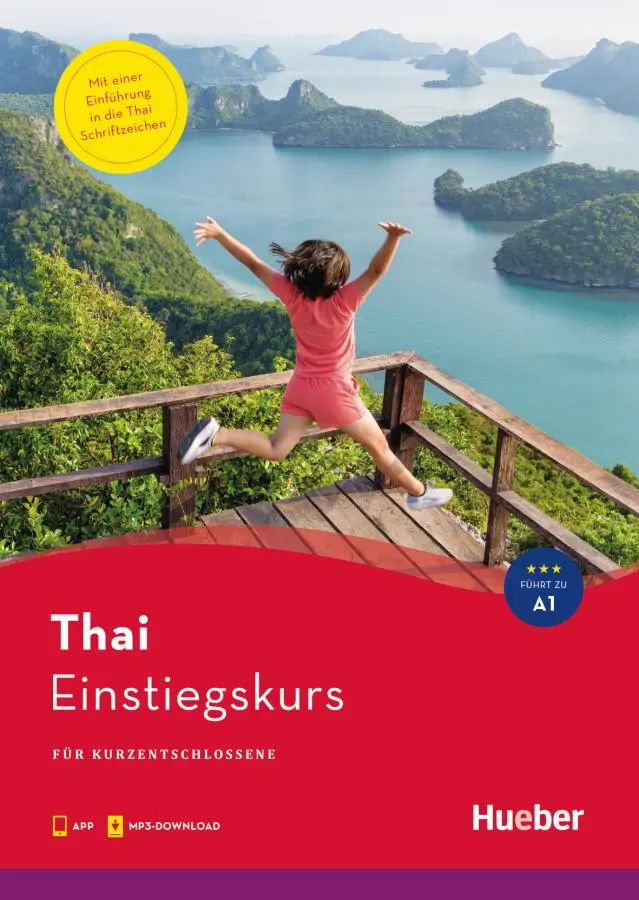 Cover: 9783190253241 | Einstiegskurs Thai | für Kurzentschlossene / Buch mit Audios online Cover: 9783190253241 | Einstiegskurs Thai | für Kurzentschlossene / Buch mit Audios online