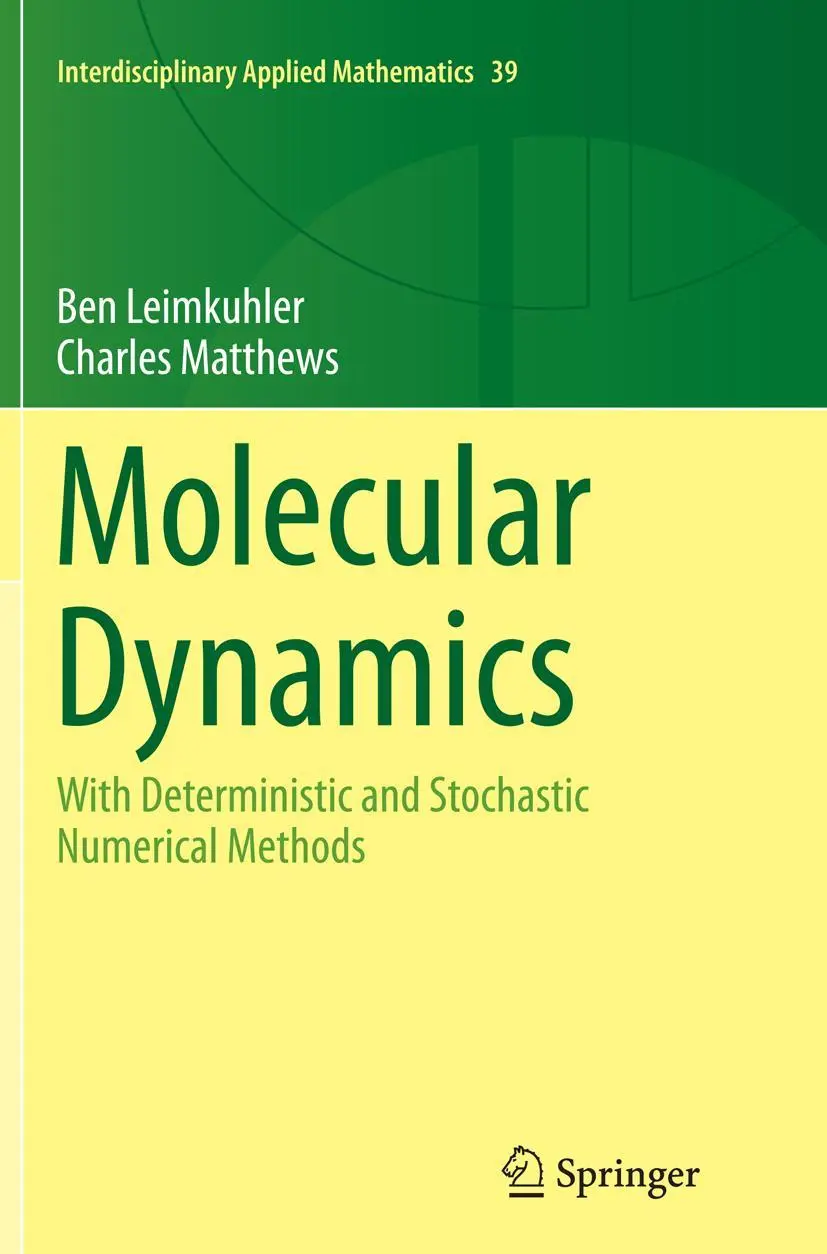 Cover: 9783319353241 | Molecular Dynamics | Ben Leimkuhler (u. a.) | Taschenbuch | xxii