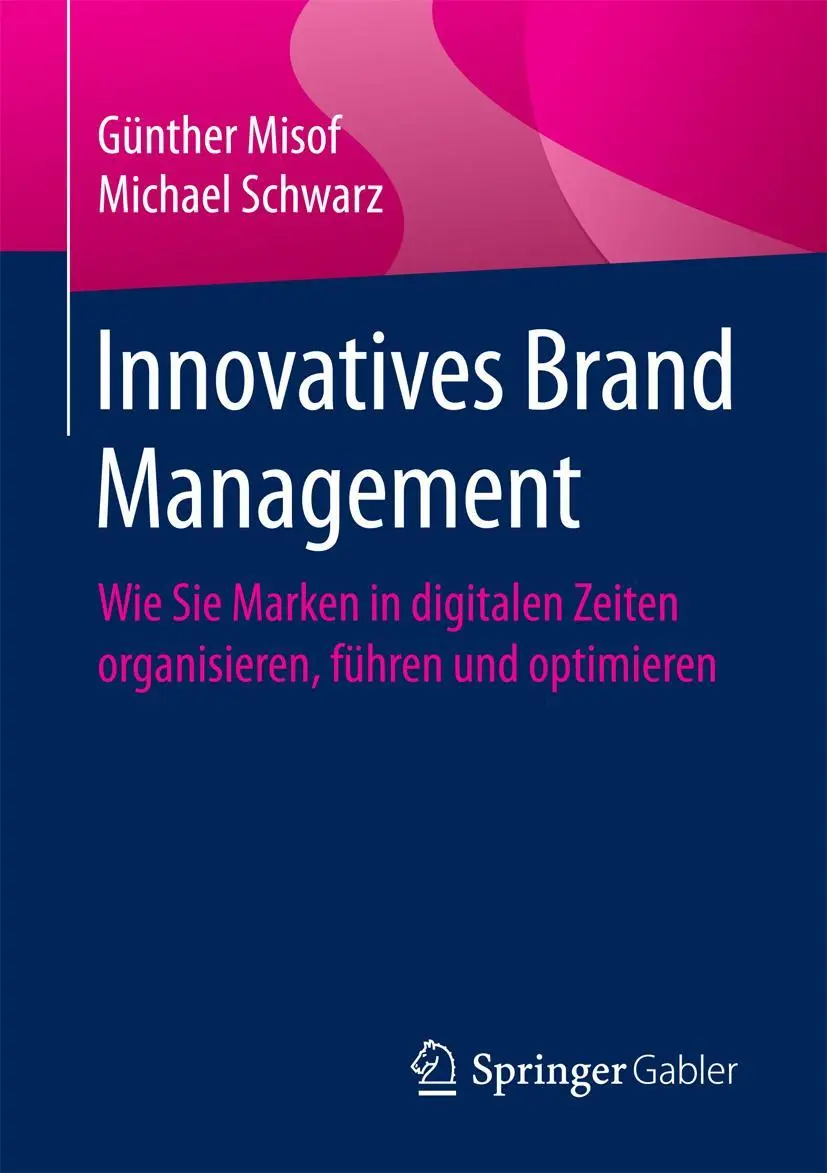 Cover: 9783658173241 | Innovatives Brand Management | Michael Schwarz (u. a.) | Taschenbuch