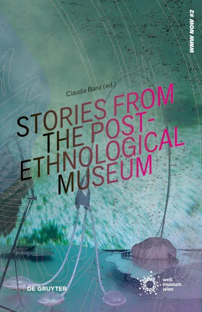 Cover: 9783689243241 | Stories from the Post-Ethnological Museum | Claudia Banz (u. a.)