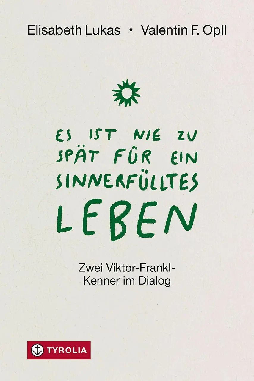 Cover: 9783702243241 | Es ist nie zu spät für ein sinnerfülltes Leben | Lukas (u. a.) | Buch