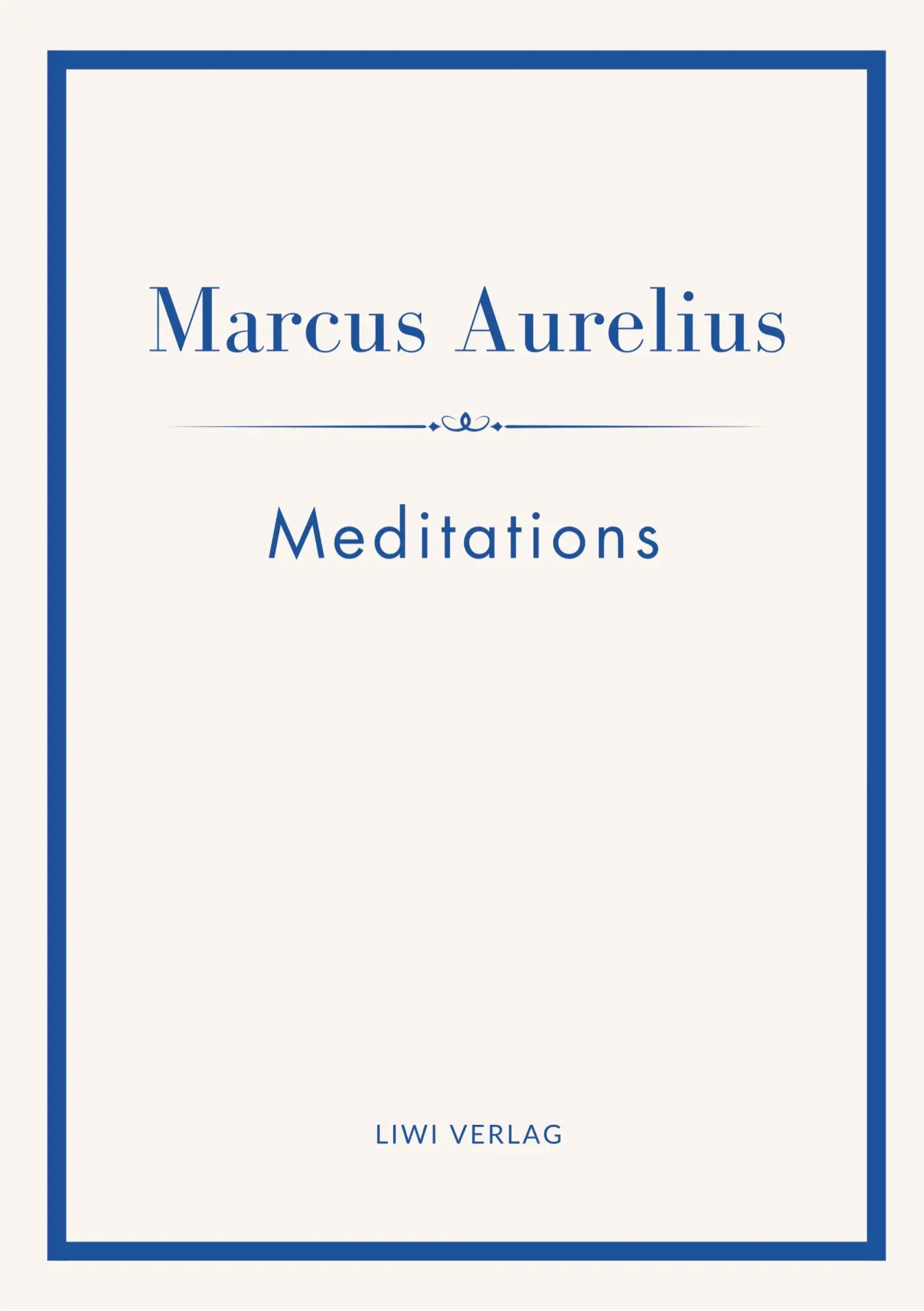 Cover: 9783753803241 | Marcus Aurelius: Meditations (English Edition) | Marcus Aurelius